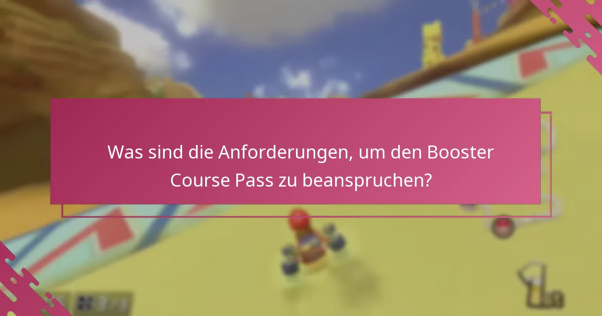 Wie beansprucht man den Booster Course Pass?