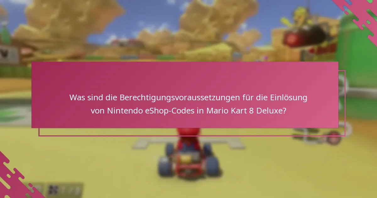 Wie aktiviere ich einen Nintendo eShop-Code für Mario Kart 8 Deluxe?