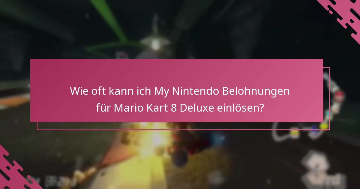 Wie vergleicht sich das My Nintendo Belohnungssystem für Mario Kart 8 Deluxe mit anderen Nintendo-Spielen?